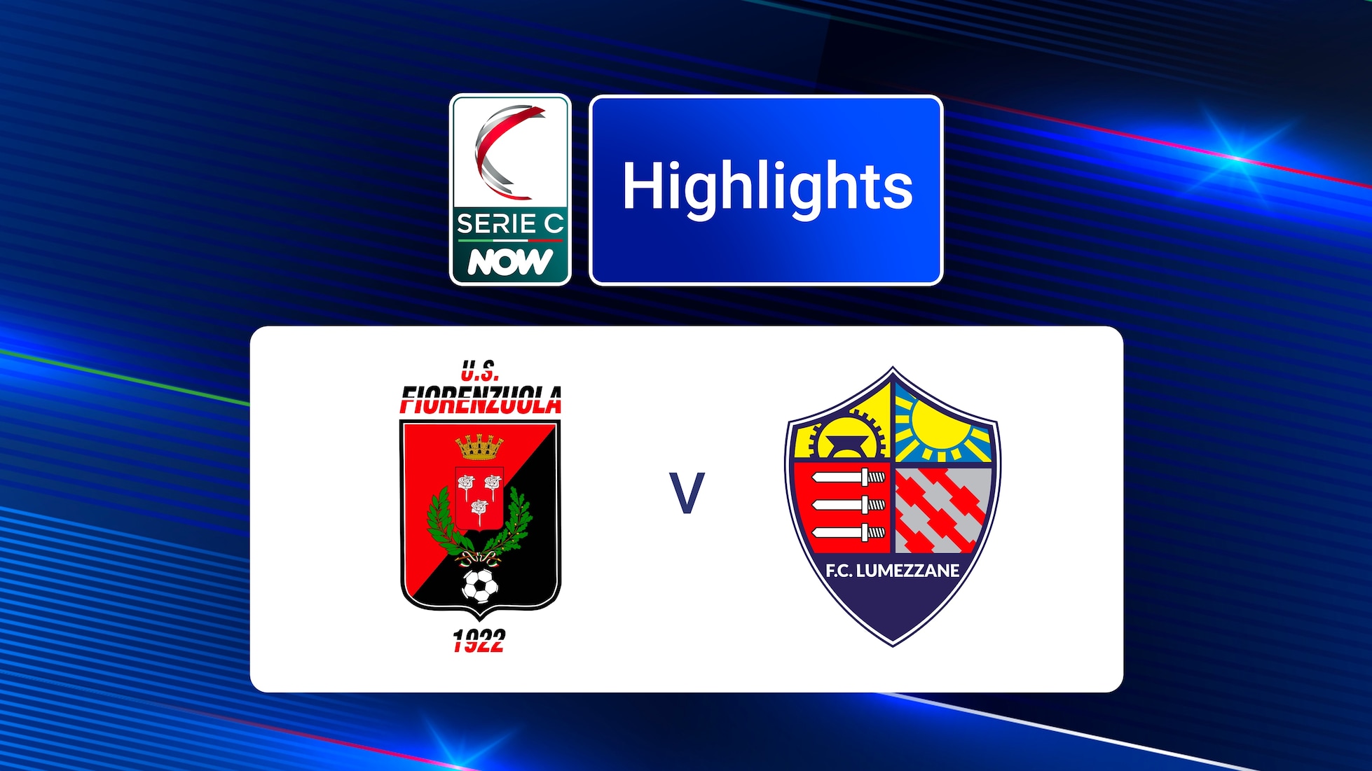 Fiorenzuola v Lumezzane | Serie C NOW | Highlights