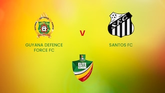 Guyana Defence Force FC - Santos FC | GFF Elite League | Guyana | Match completo