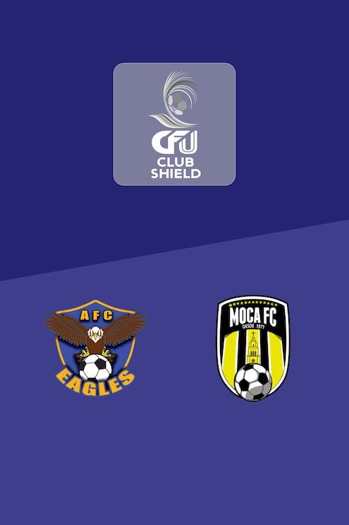 Academy Eagles FC - Moca FC | Halbfinale | 2025 CFU Club Shield | Spiel in voller Länge