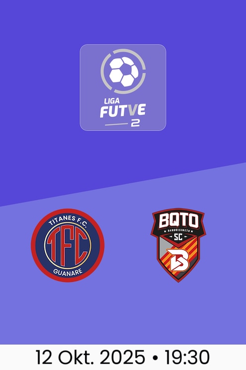 Titanes FC - Barquisimeto SC | Liga FUTVE 2 - 2025