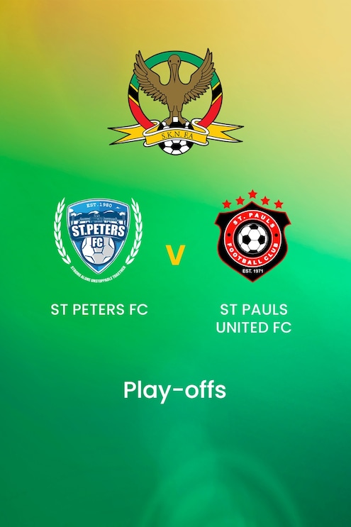 Saint Peters FC - Saint Pauls United FC | Play-offs | Premier League | Saint-Christophe-et-Niévès | Match complet