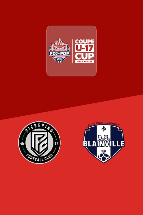 Pickering - AS Blainville | Girls' 2025 PDP U-17 Cup | Match complet