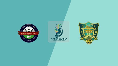Sululta SC - Dessie Ketema | Ethiopian Higher League 2025