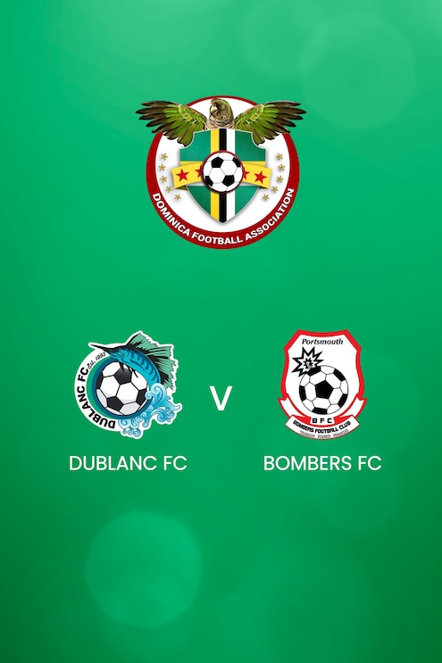 Dublanc FC - Bombers FC | DFA Premier League 2025 | Match completo