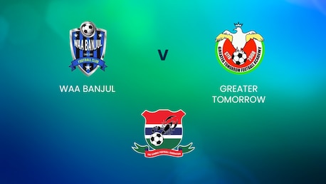 Waa Banjul v Greater Tomorrow | GFF League | Full Match Replay