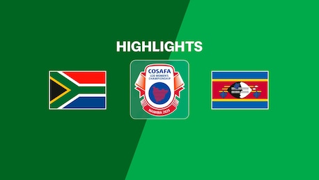 South Africa v Eswatini | Group Stage | COSAFA U-20 Women's Championship 2025 | Highlights