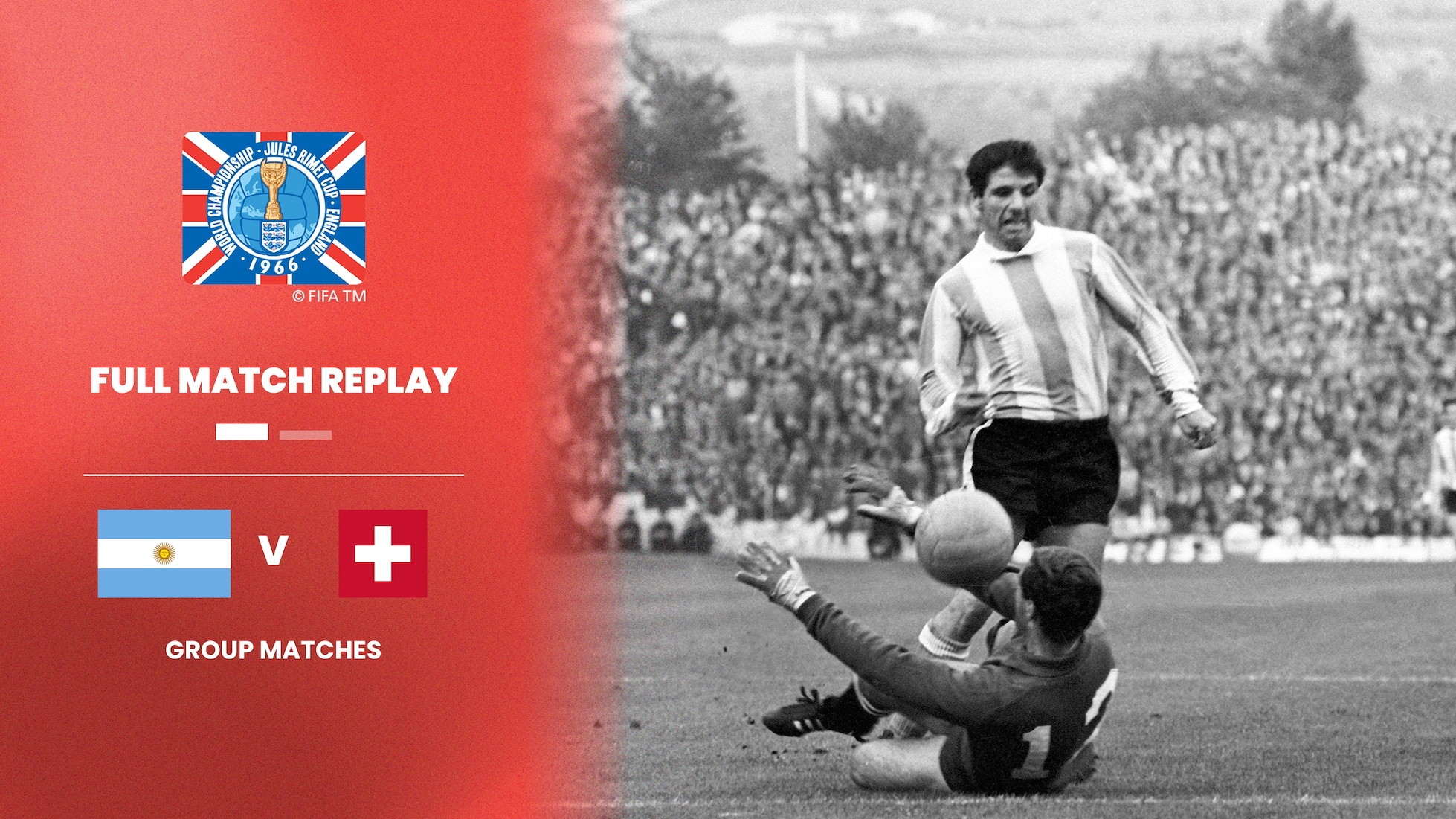 Argentina v Switzerland | Group 2 | 1966 FIFA World Cup England™ | Full Match Replay