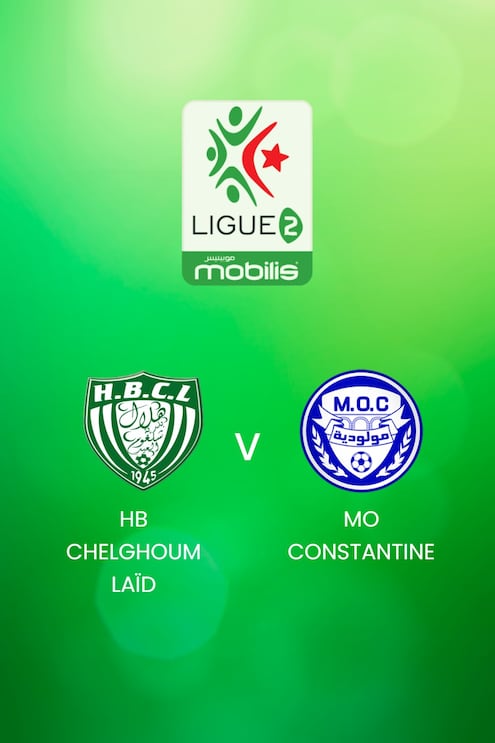HB Chelghoum Laïd - MO Constantine | Ligue 2 2024/25 | Algeria | Match completo
