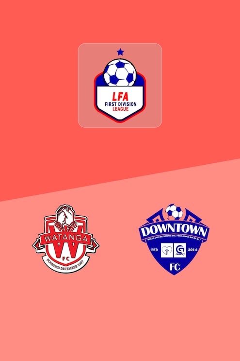 Watanga FC - Downtown FC | LFA First Division League 2025/26 | Spiel in voller Länge