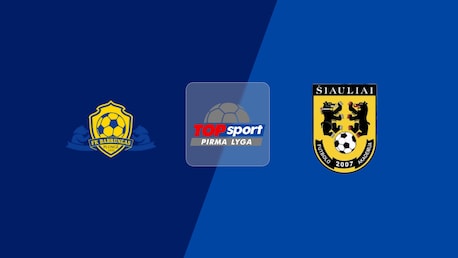 Babrungas - Šiauliai B | Pirma Lyga 2025 | Match completo