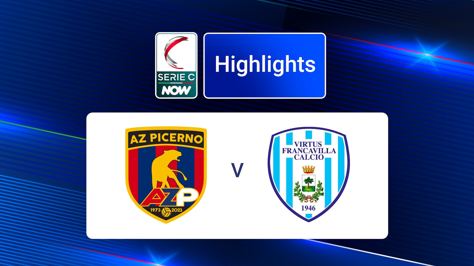 Picerno-Virtus Francavilla | Serie C NOW | Highlights