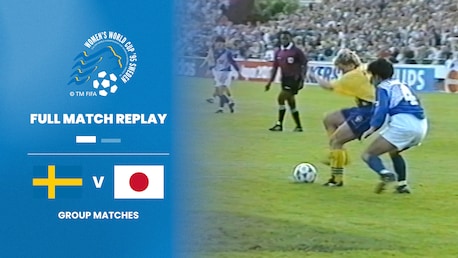 Suède - Japon | Groupe A | Coupe du Monde de Football Féminin de la FIFA, Suède 1995™ | Match complet