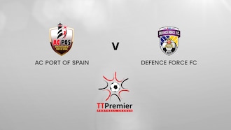 AC Port of Spain - Defence Force FC | TT Premier Football League | Match Completo