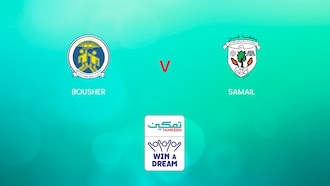 Bousher vs Samail