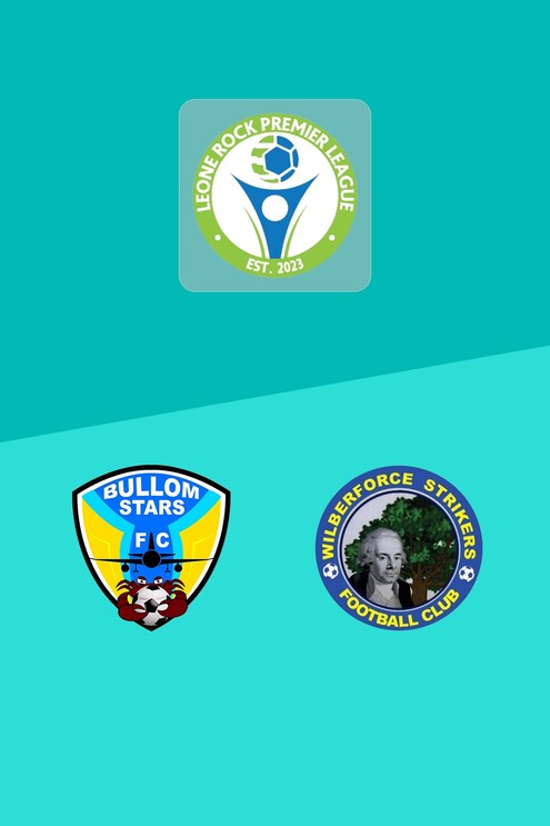 Bullom Stars FC - Wilberforce Strikers FC | Leone Rock Premier League 2024/25 | Match completo