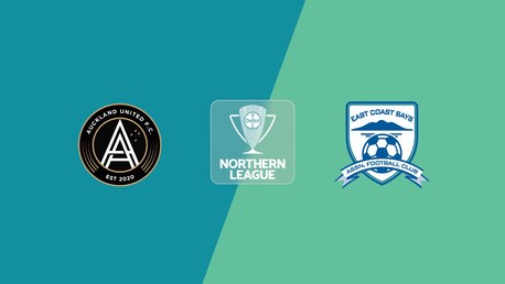 Auckland United - East Coast Bays | Ligue du Nord | Ligue Nationale 2025 | Match complet