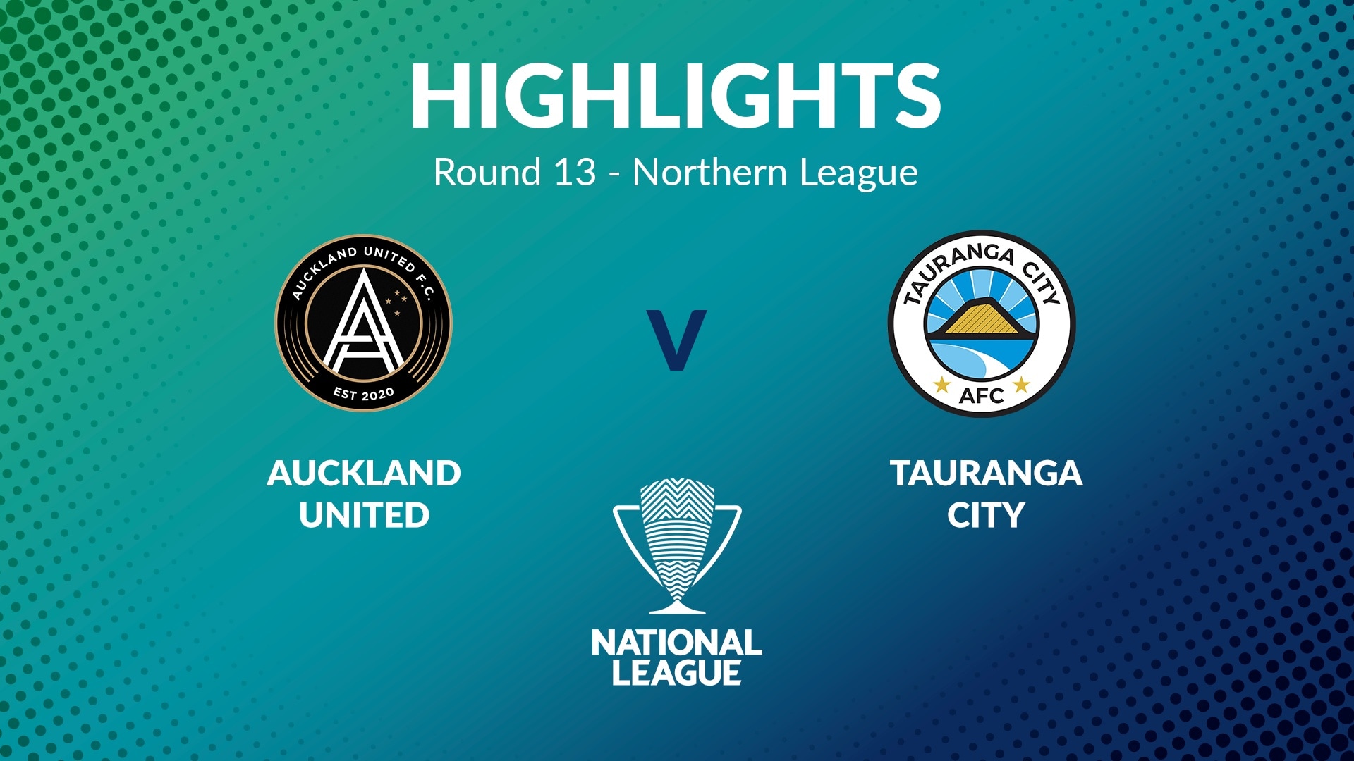 Auckland United FC v Tauranga City | Round 13 | Northern League | Men's National League Regional Phase | Highlights