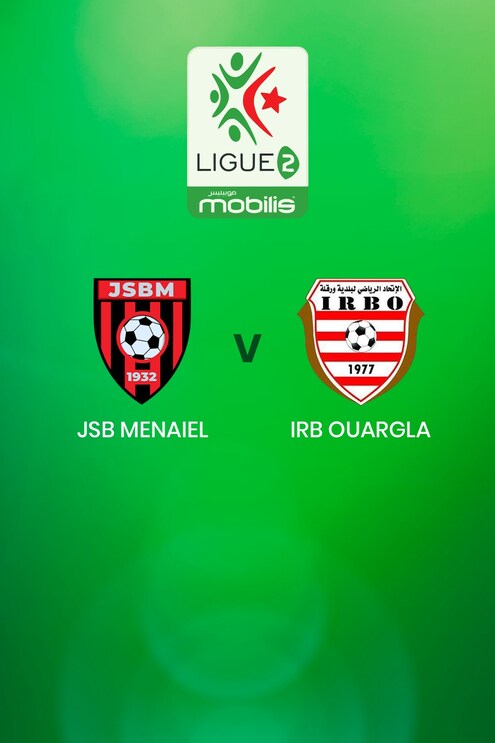 JSB Menaiel - IRB Ouargla | Ligue 2 | Algerien | Spiel in voller Länge