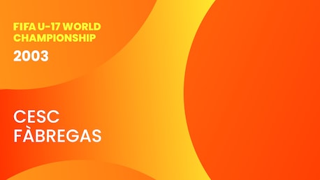 Cesc Fàbregas a los 16 | Campeonato Mundial Sub-17 de la FIFA Finlandia 2003™