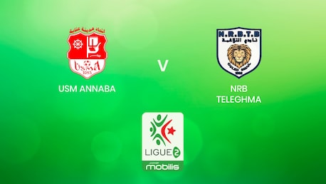 USM Annaba v NRB Teleghma | Ligue 2 2024/25 | Algeria | Full Match Replay