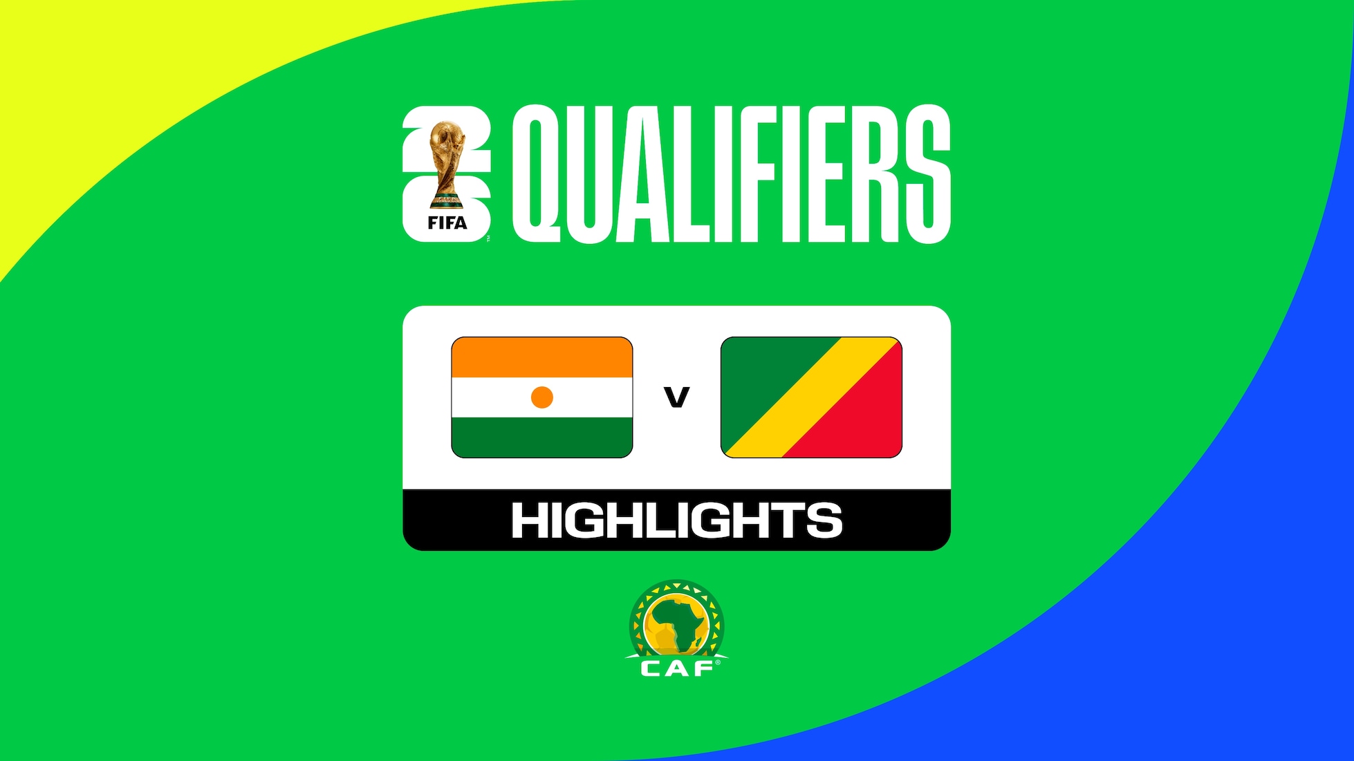 Niger v Congo | FIFA World Cup 26™ CAF Qualifiers | Highlights