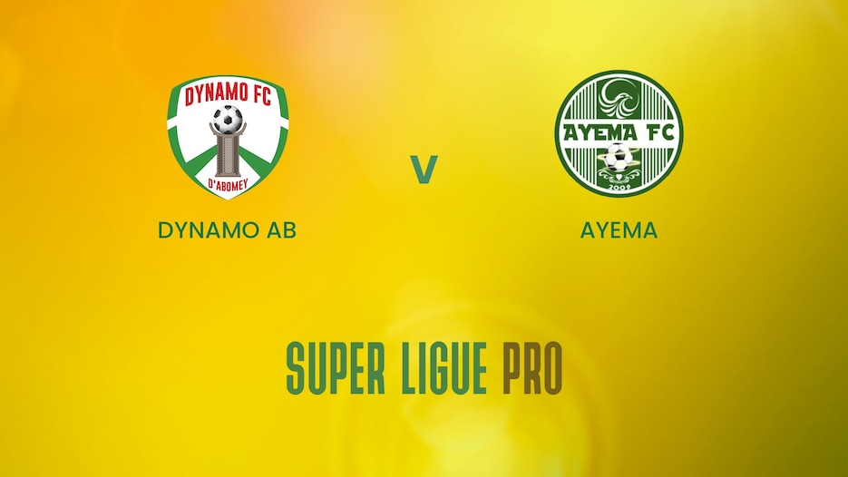 Dynamo Ab - Ayema | Super Ligue Pro | Benin | Match Completo