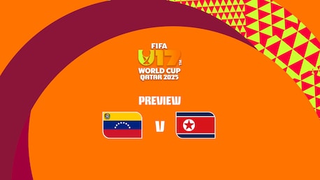 Venezuela v Korea DPR | FIFA U-17 World Cup Qatar 2025™ | Match Preview
