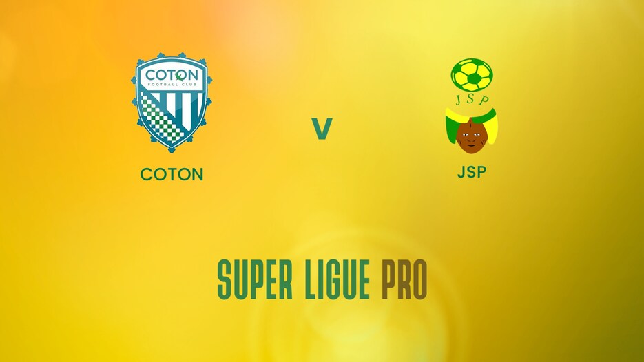 Coton - JSP | Super Ligue Pro | Benin | Spiel in voller Länge