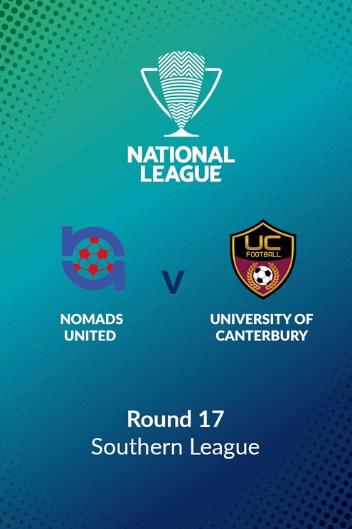 Nomads United vs University of Canterbury | Jornada 17 | Southern League | Men's National League Regional Phase | Partido completo
