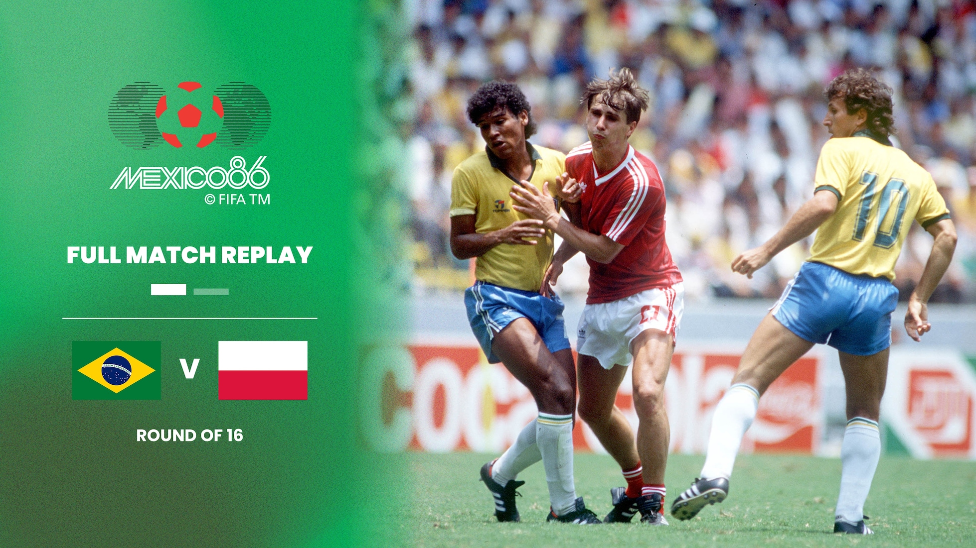 Brésil - Pologne | Huitièmes de finale | Coupe du Monde de la FIFA, Mexique 1986™ | Match complet