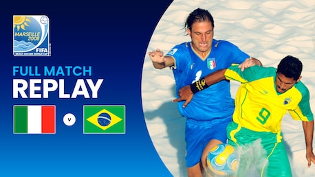 Brazil v Italy | Final | FIFA Beach Soccer World Cup Marseille 2008™ | Full Match Replay