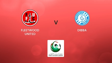 Fleetwood United vs Dibba | First Division League | Partido completo