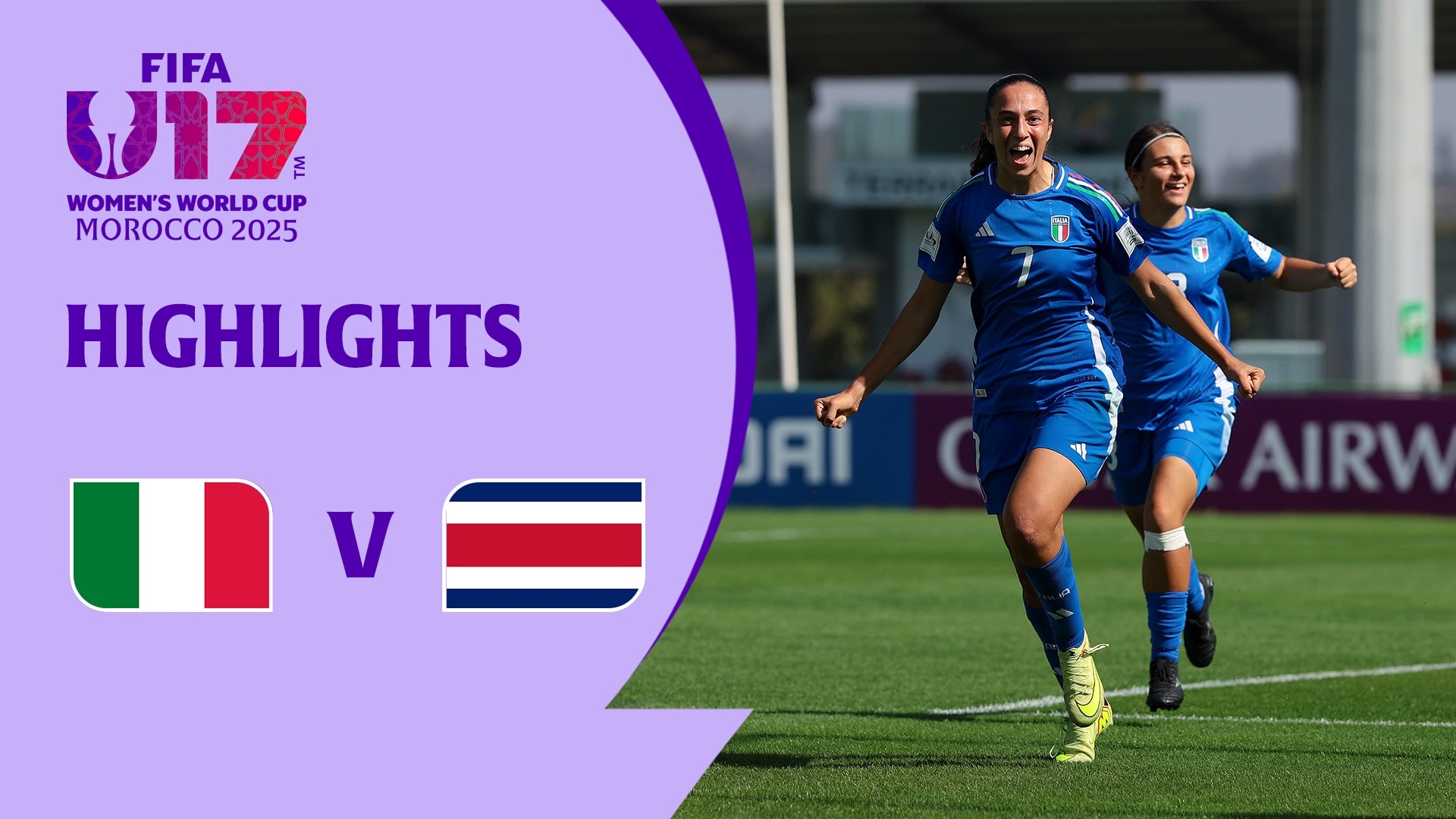 Italien - Costa Rica | Gruppe A | FIFA U-17-Frauen-Weltmeisterschaft Marokko 2025™ | Highlights