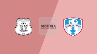 Malisheva - KFV Prishtina