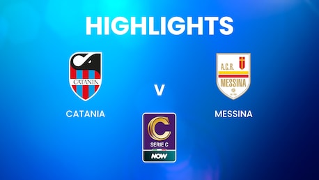 Catania - Messina | Serie C NOW | Résumé vidéo