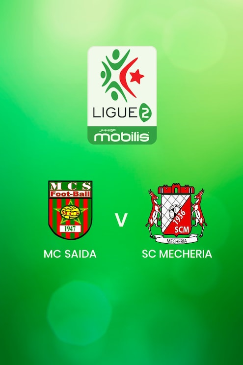 MC Saida v SC Mecheria | Ligue 2 2024/25 | Algeria | Full Match Replay