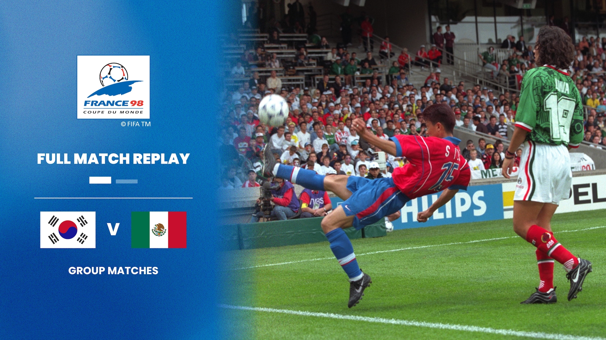 República da Coreia x México | Grupo E | Copa do Mundo da FIFA França 1998™ | Jogo completo