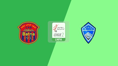 CA Batna vs Beni Oualbane | Ligue 2 2025/26