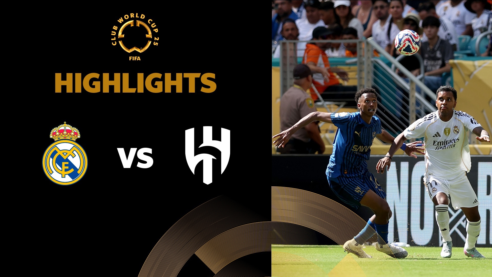 Real Madrid C.F. vs Al Hilal | Grupo H | Mundial de Clubes FIFA 2025™ | Highlights