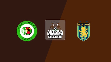 Grenades FC x FC Aston Villa | Antigua Premier League 2025/26