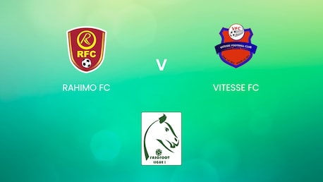 Rahimo FC v Vitesse FC | Ligue 1 | Burkina Faso | Full Match Replay