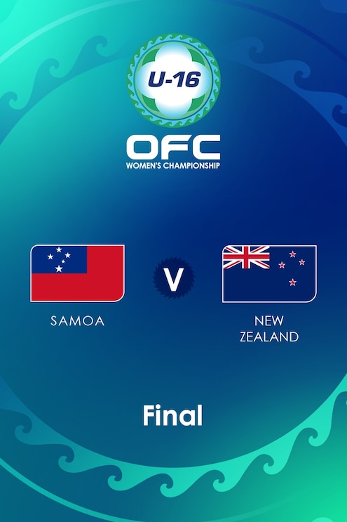 Samoa v New Zealand | Final | OFC U-16 Women's Championship | Full Match Replay