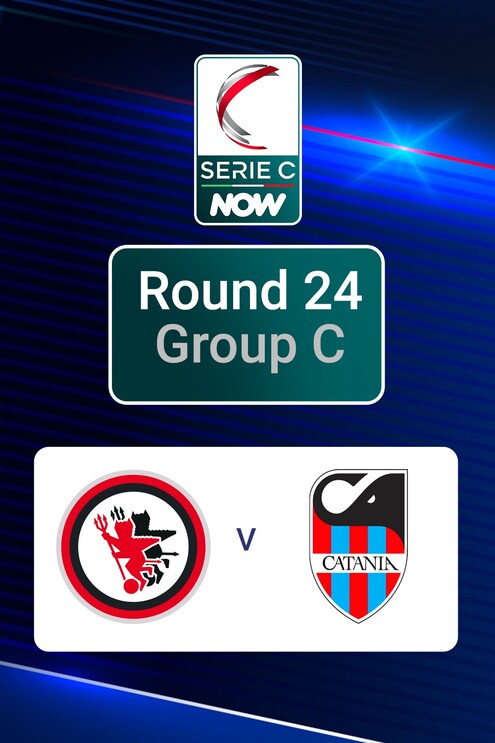 Foggia-Catania | Serie C NOW | Match completo