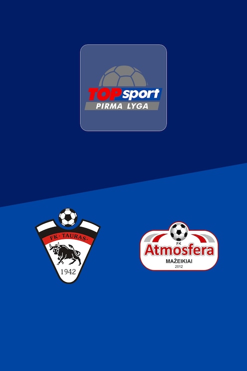 Tauras v Atmosfera | Pirma Lyga 2025 | Full Match Replay