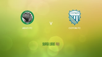 ASVO FC v Coton FC | Super Ligue Pro 2024/25 | Full Match Replay