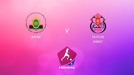 ASFAR x Fath de Rabat | Campeonato Feminino D1 2024-25 | Jogo completo
