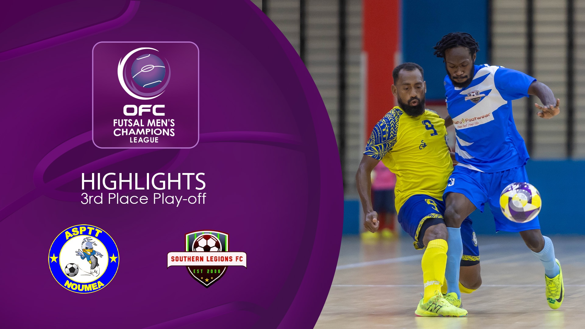 AS PTT - Southern Legions FC | Sfida per il 3° posto | Champions League Maschile di Futsal OFC 2025 | Highlights