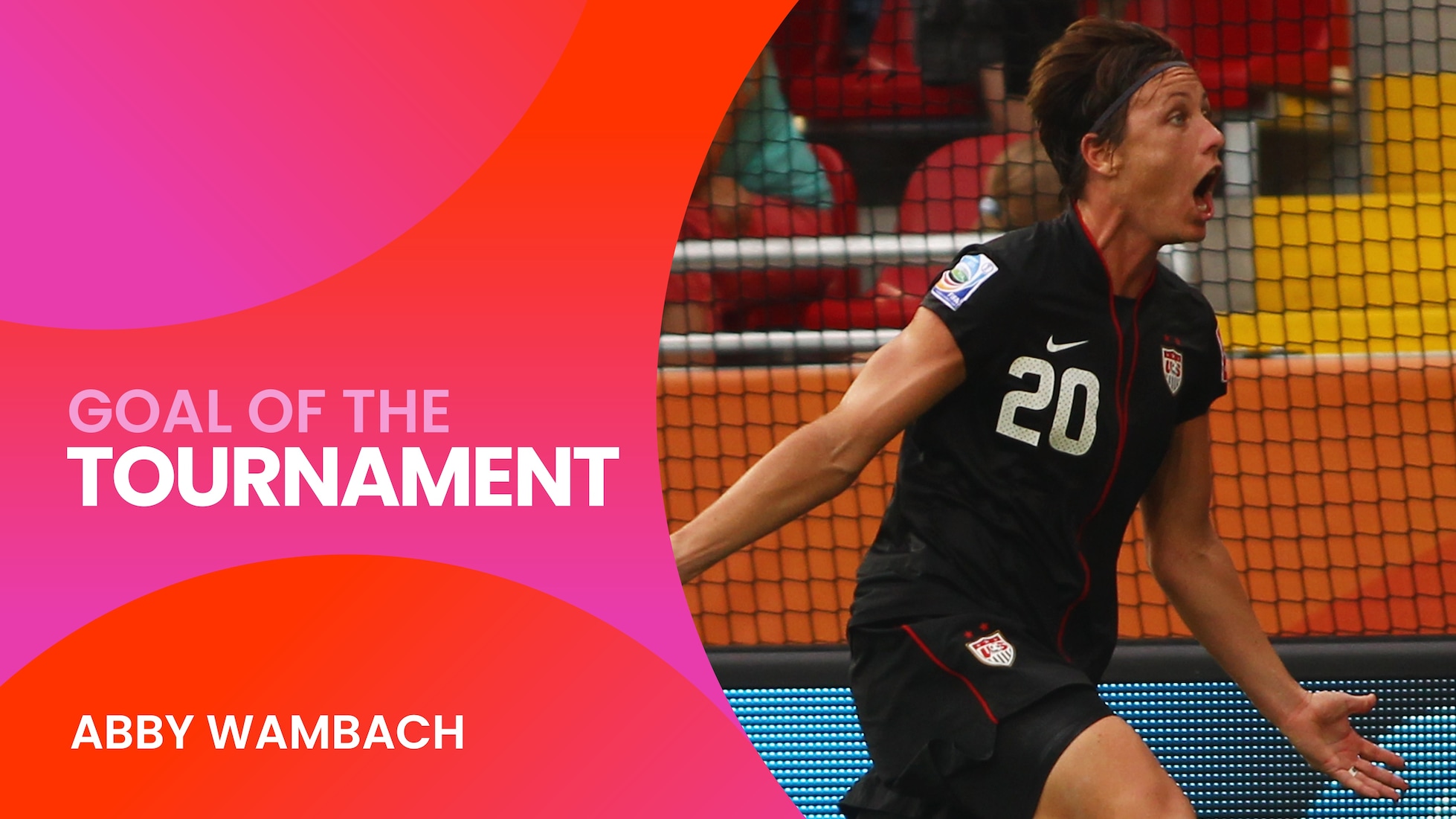 Abby Wambach | Goal of the Tournament | FIFA Women's World Cup Germany 2011™