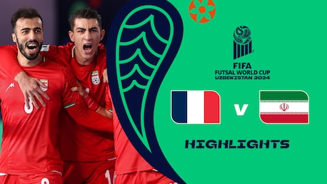 Francia vs RI de Irán | Grupo F | Copa Mundial de Futsal de la FIFA Uzbekistán 2024™ | Highlights