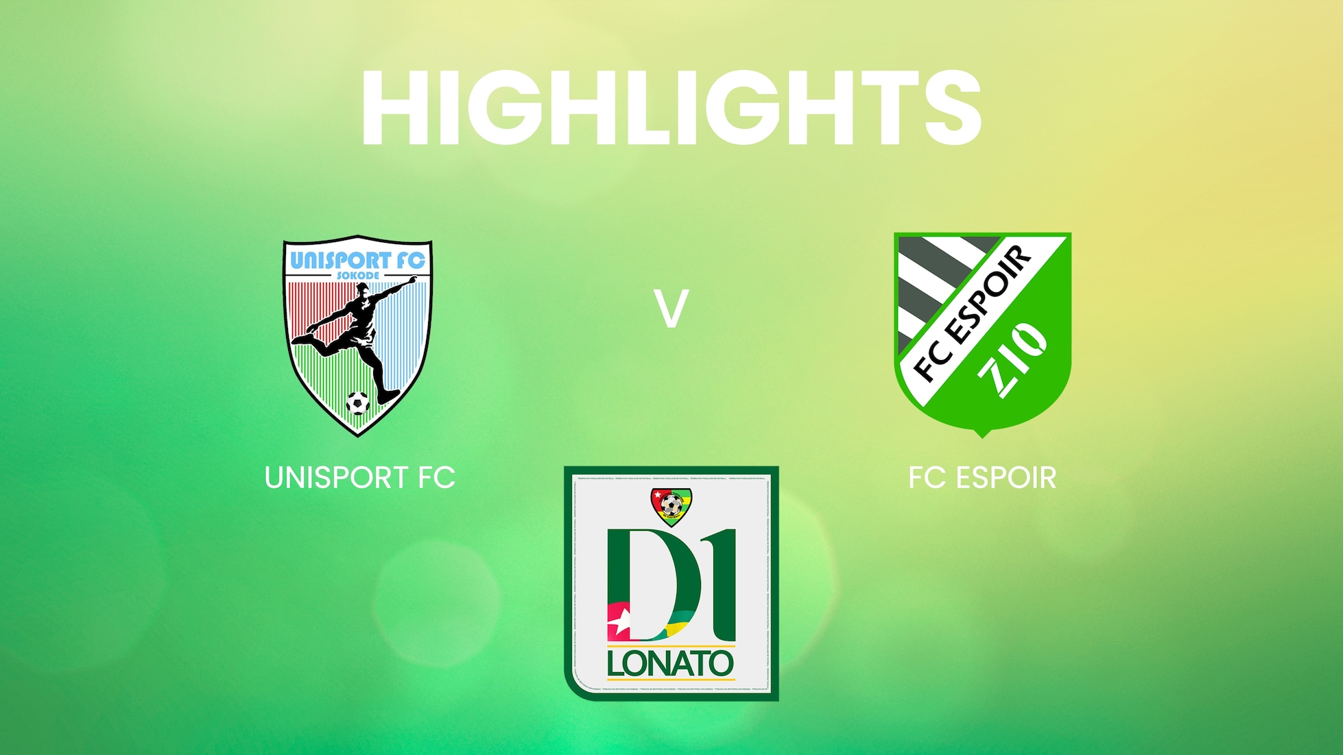 Unisport FC - FC Espoir | Championnat de Première Division D1 2024/25 | Résumé vidéo